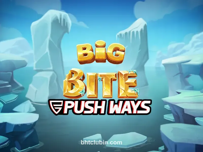 Big Bite Push Ways Game